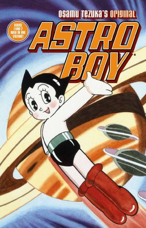 [Astro Boy 01] • Astro Boy 1 & 2